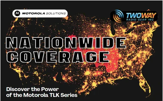 Nationwide Two-Way Radio Coverage for Security Teams – Discover the Essential Features of the Motorola TLK Series | Two Way Radio Gear & Motorola Solutions