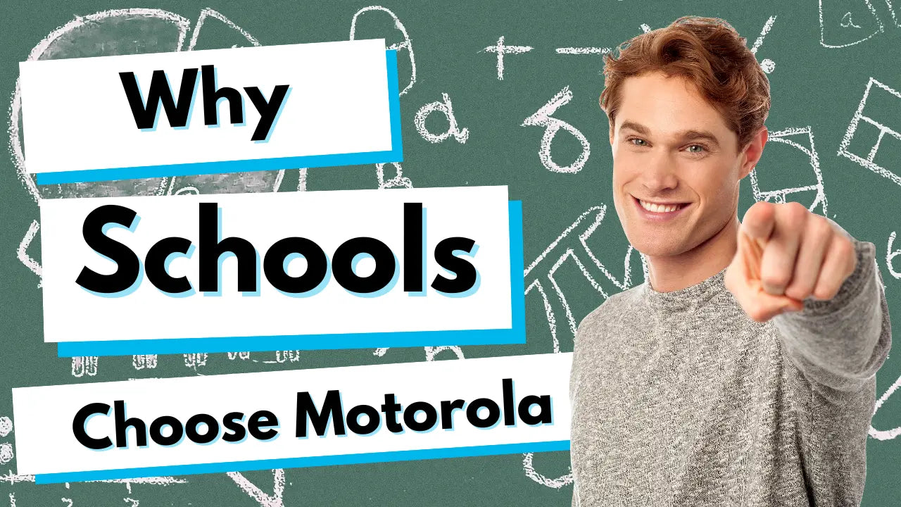 10 Reasons Why Schools Love Using Motorola 2 Way Radios