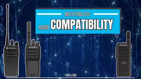 MOTOTRBO CPS Compatibility Guide – Radio Software Resource