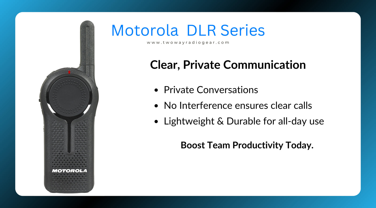 Motorola DLR Series two-way radio featuring secure, interference-free communication with a lightweight and durable design. Ideal for boosting team productivity in retail, hospitality, and healthcare.