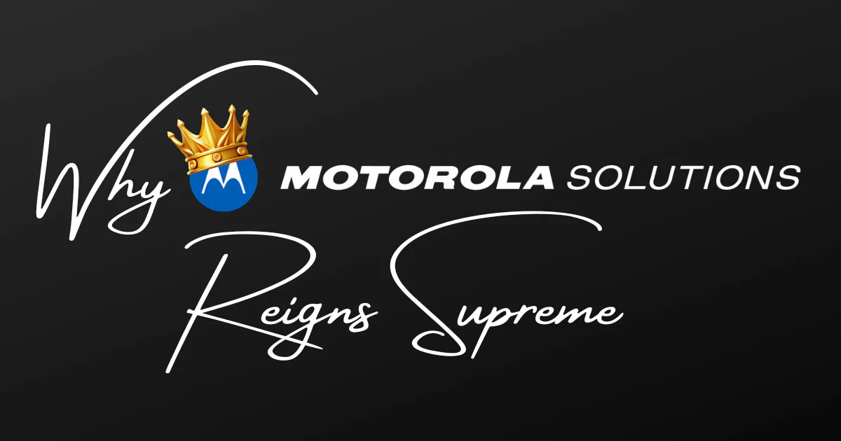 Motorola Solutions logo adorned with a crown, highlighting the blog theme 'Why Motorola Reigns Supreme in the Walkie-Talkie and Two-Way Radio World.' The design emphasizes Motorola's industry leadership and innovation.