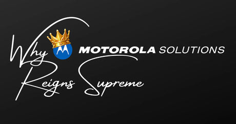 Motorola Solutions logo adorned with a crown, highlighting the blog theme 'Why Motorola Reigns Supreme in the Walkie-Talkie and Two-Way Radio World.' The design emphasizes Motorola's industry leadership and innovation.