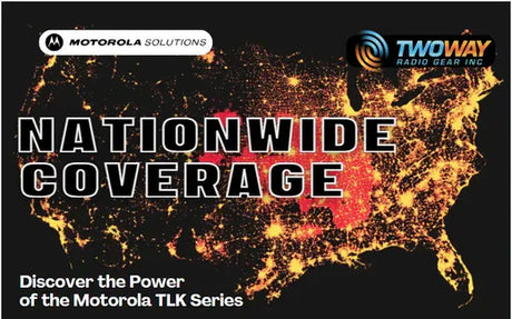Nationwide Two-Way Radio Coverage for Security Teams – Discover the Essential Features of the Motorola TLK Series | Two Way Radio Gear & Motorola Solutions