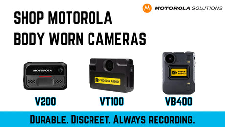 Banner reading ‘Shop Motorola Body Worn Cameras’ with Motorola logo, images of V200, VT100 and VB400 cameras, and a blue footer ‘Durable. Discreet. Always recording